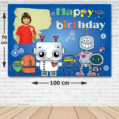 Robot Doğum Günü Afişi Fotolu 70*100 cm, fiyatı