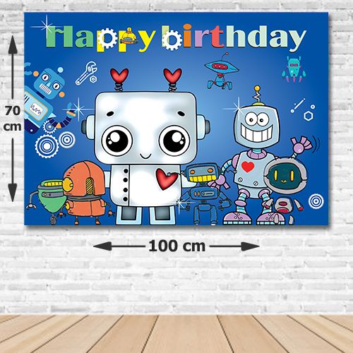 Robot Doğum Günü Afişi Fotosuz 70*100 cm, fiyatı