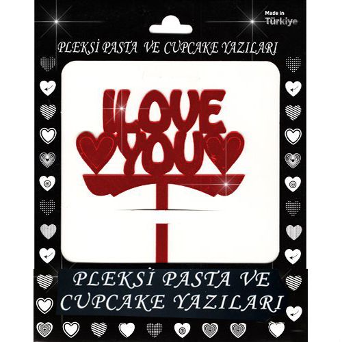 I Love You Pleksi Pasta Süsü (13x12 cm), fiyatı